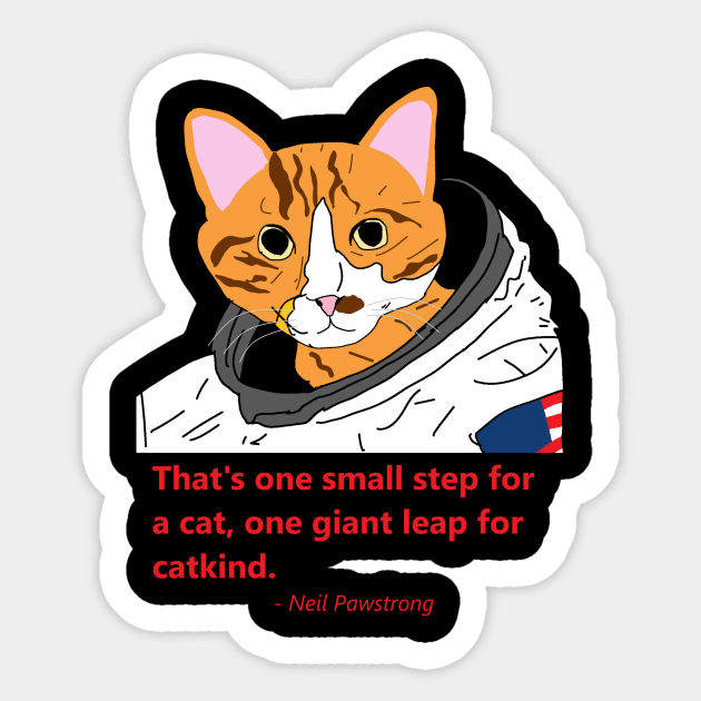 Famous Cats - Neil Pawstrong Sticker by jmtaylor